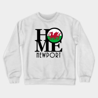 HOME Newport Wales Crewneck Sweatshirt